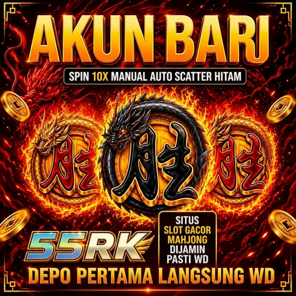 55RK - 55rk Jelajahi Dunia Slot Online Penuh Kejutan dan Keseruan