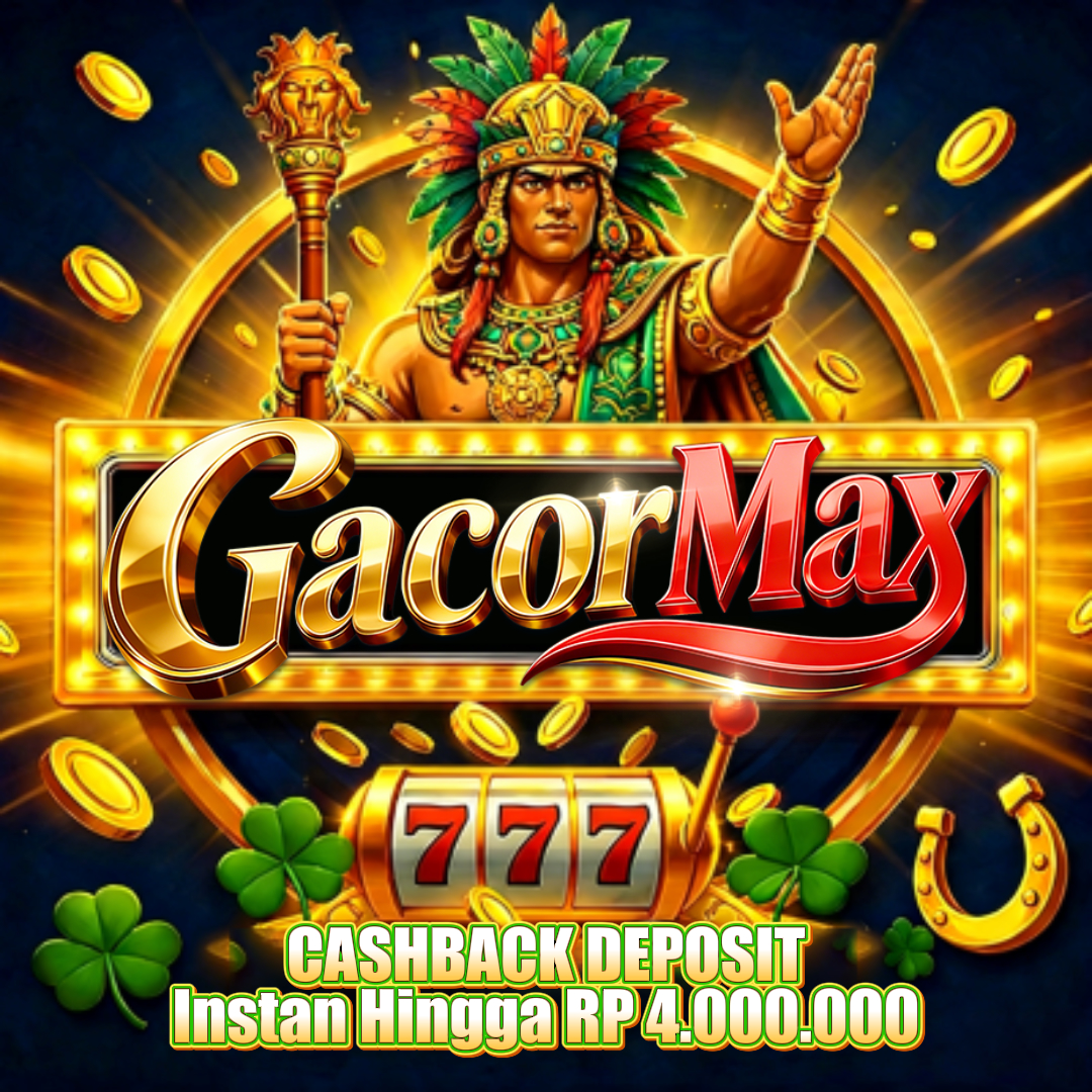Tampilan pertama gacormax